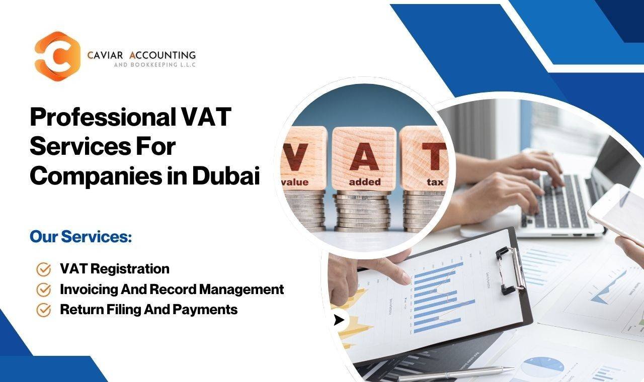 Professional VAT Services for Companies in Dubai