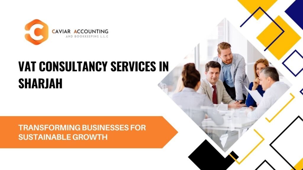 Vat Consultancy Services In Sharjah